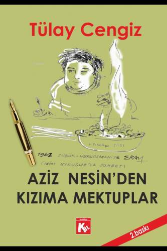 Aziz Nesin'den Kızıma Mektuplar - 1