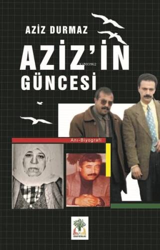 Aziz'in Güncesi - 1