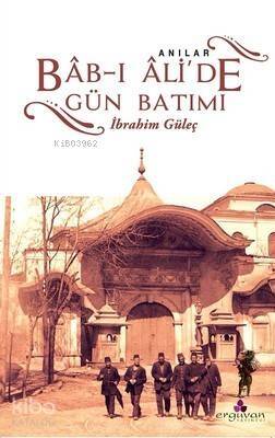 Bab-ı Ali'de Gün Batımı - 1