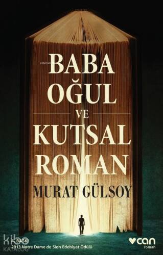 Baba, Oğul ve Kutsal Roman - 1