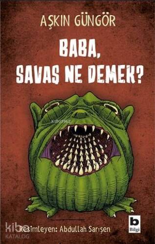 Baba, Savaş Ne Demek? - 1