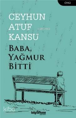 Baba Yağmur Bitti - 1