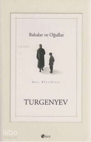 Babalar ve Oğullar - 1