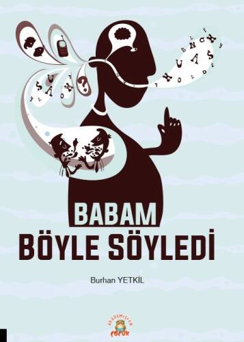 Babam Böyle Söyledi - 1