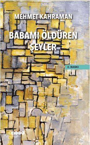 Babamı Öldüren Şeyler - 1