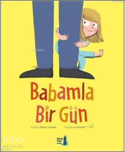 Babamla Bir Gün (Ciltli) - 1