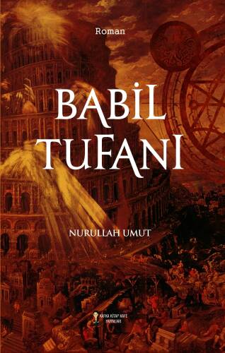 Babil Tufanı - 1