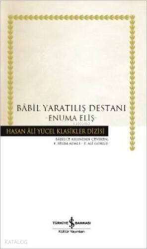 Babil Yaratılış Destanı (Ciltli); Enuma Eliş - 1