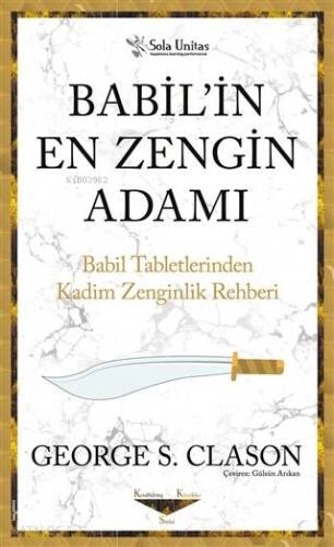 Babil'in En Zengin Adamı;Babil Tabletlerinden Kadim Zenginlik Rehberi - 1