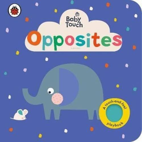 Baby Touch: Opposites - 1