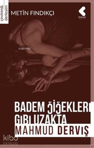 Badem Çiçekleri Gibi Uzakta - 1