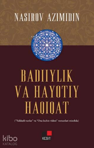 Badiiylik Va Hayotıy Haqiqat - 1