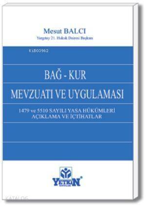 Bağ-Kur Mevzuatı ve Uygulaması - 1