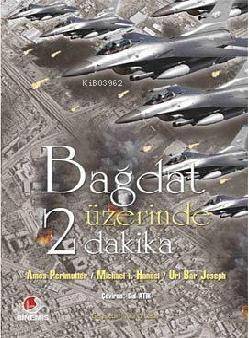 Bağdat Üzerinde İki Dakika - 1