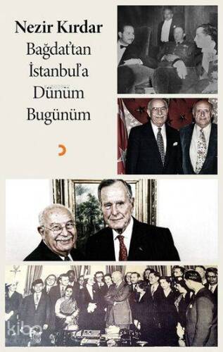 Bağdat'tan İstanbul'a Dünüm Bugünüm - 1