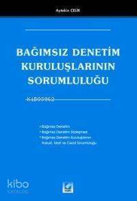 Bağımsız Denetim Kuruluşlarının Sorumluluğu - 1