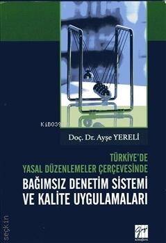 Bağımsız Denetim Sistemi ve Kalite Uygulamaları - 1