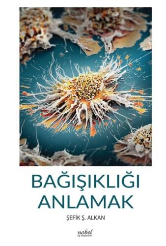 Bağışıklığı Anlamak - 1