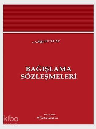 Bağışlama Sözleşmeleri - 1