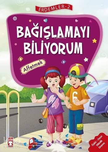 Bağışlamayı Biliyorum - Affetmek (7+ Yaş); Erdemler Dizisi - 2 - 1