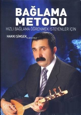 Bağlama Metodu Hızlı Bağlama Öğrenmek İsteyenler İçin - 1