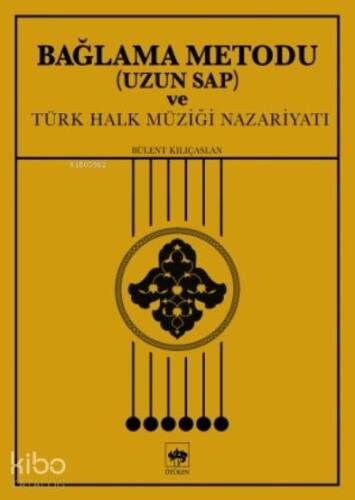 Bağlama Metodu ( Uzun Sap ) ve Türk Halk Müziği Nazariyatı - 1