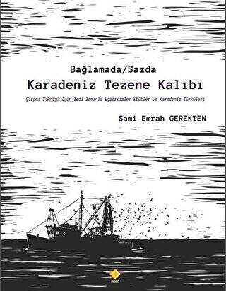 Bağlamada - Sazda Karadeniz Tezene Kalıbı - 1