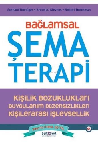 Bağlamsal Şema Terapi: Kişilik Bozuklukları - Duygulanım Düzensizlikleri - Kişilerarası İşlevsellik - 1