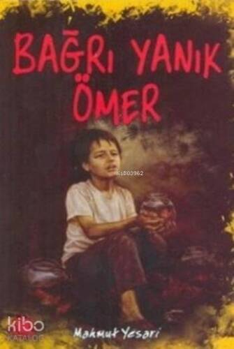 Bağrı Yanık Ömer - 1