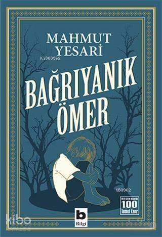 Bağrıyanık Ömer - 1