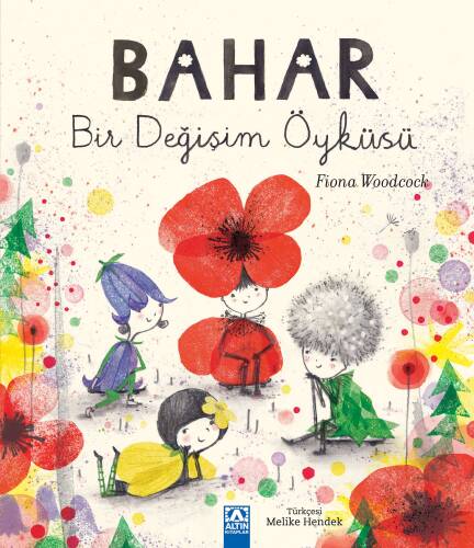 Bahar Bir Değişim Öyküsü - 1