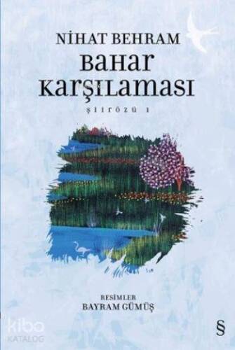 Bahar Karşılaması; Şiirözü 1 - 1