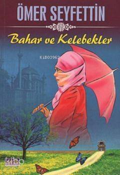 Bahar ve Kelebekler - 1