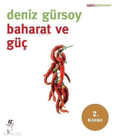 Baharat ve Güç - 1