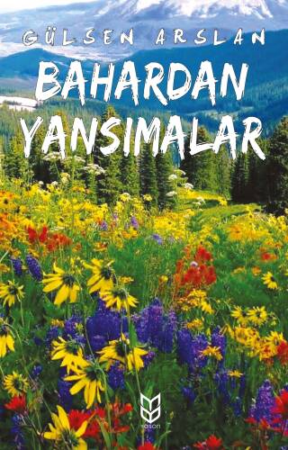 Bahardan Yansımalar - 1