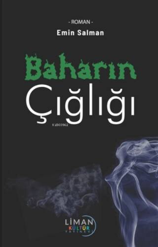 Baharın Çığlığı - 1