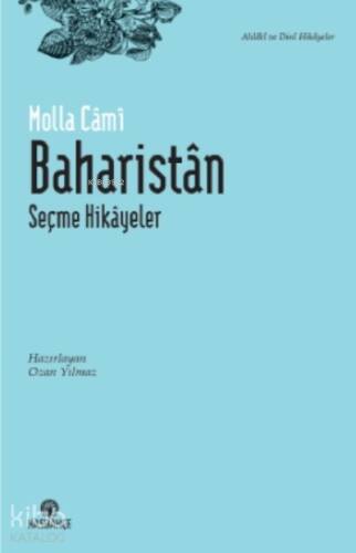 Baharistân;Seçme Hikâyeler - 1