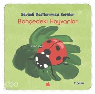 Bahçedeki Hayvanlar-Sevimli Dostalarımıza Sorular - 1