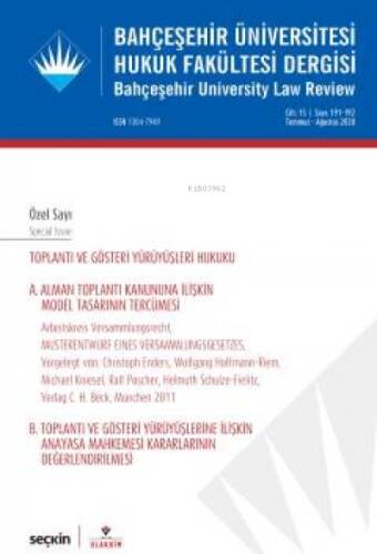 Bahçeşehir Üniversitesi Hukuk Fakültesi Dergisi Cilt:15 Sayı:191 – 192 Temmuz – Ağustos 2020 - 1