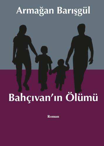 Bahçıvan’ın Ölümü - 1