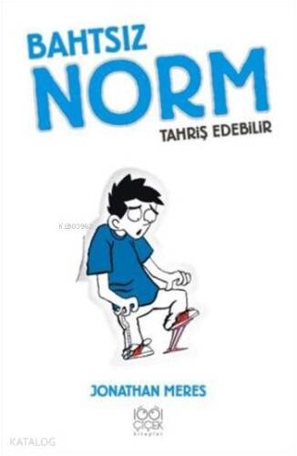 Bahtsız Norm 2. Cilt; Tahriş Edebilir - 1