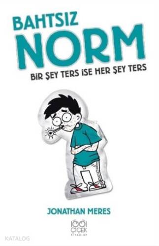 Bahtsız Norm - Bir Şey Ters İse Her Şey Ters - 1