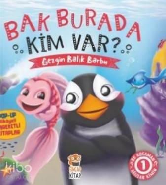 Bak Burada Kim Var?; 