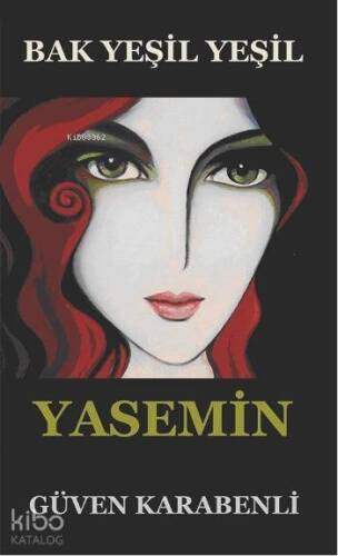 Bak Yeşil Yeşil Yasemin - 1