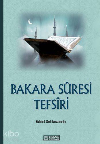 Bakara Suresi Tefsiri - 1