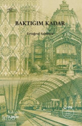 Baktığım Kadar - 1