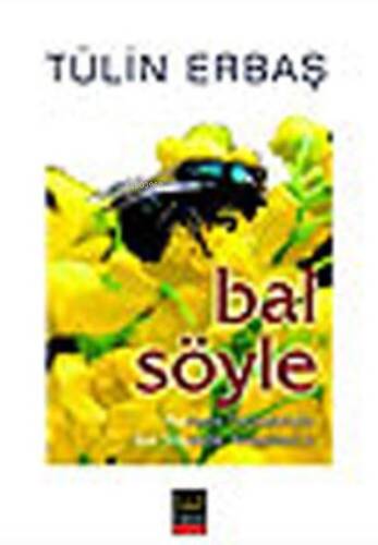 Bal Söyle - 1