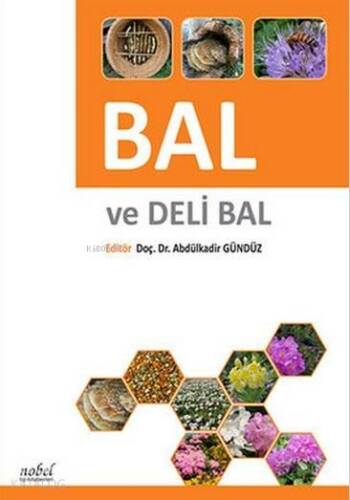 Bal ve Deli Bal - 1