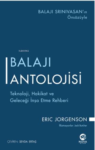 Balajı Antolojisi;Teknoloji, Hakikat ve Geleceği İnşa Etme Rehberi - 1