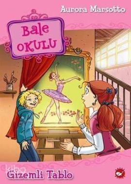 Bale Okulu 5; Gizemli Tablo - 1